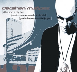 CD Darshan M. López - Tales From A Cityboy (2001)