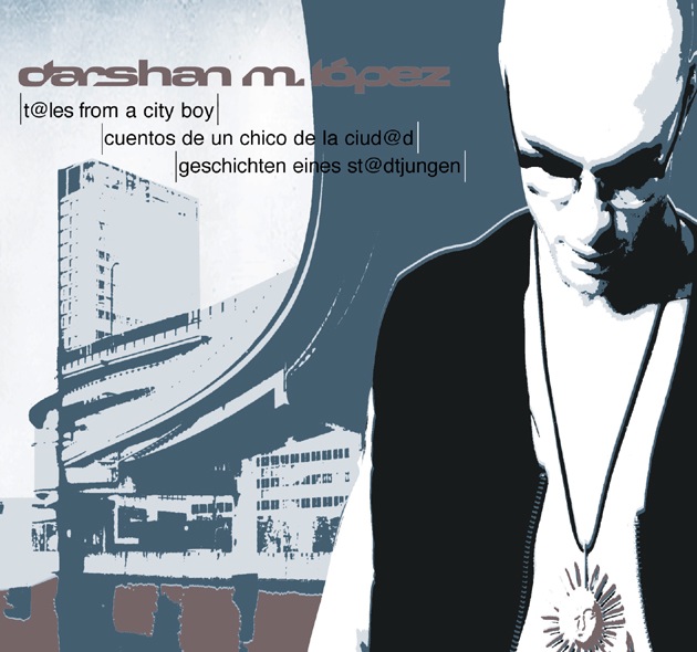 CD-Cover Darshan M. López Tales From A Cityboy